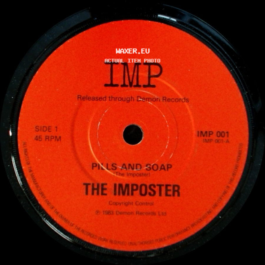 The Imposter - Pills And Soap / Pills And Soap (Extended Version) side A