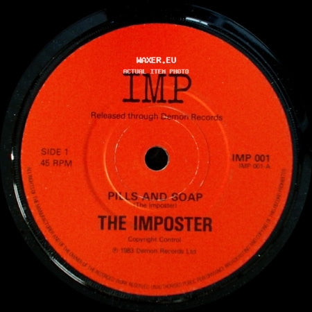 The Imposter - Pills And Soap / Pills And Soap (Extended Version) side A