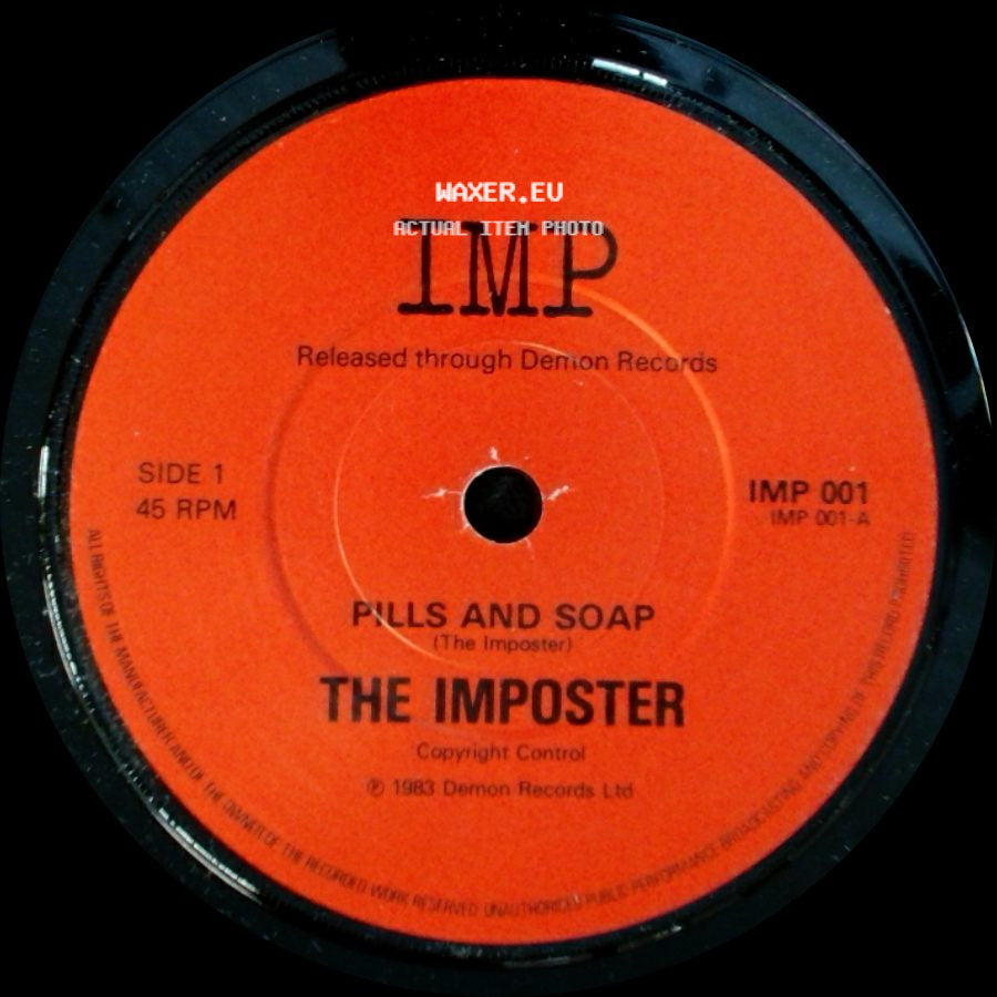 The Imposter - Pills And Soap (The Imposter) / Pills And Soap (Extended Version) side A