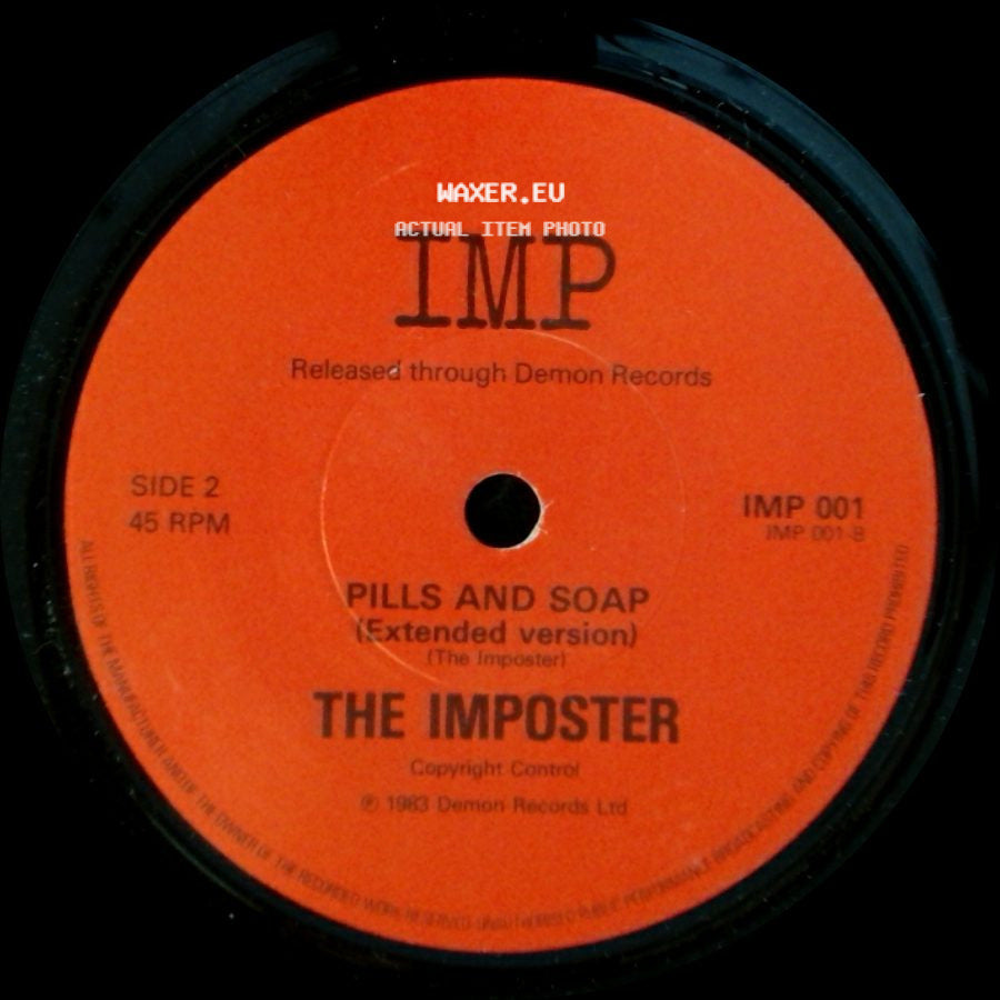 The Imposter - Pills And Soap / Pills And Soap (Extended Version) side B
