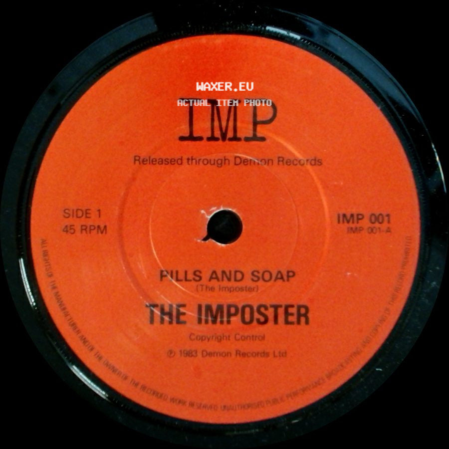 The Imposter - Pills And Soap (The Imposter) / Pills And Soap (Extended Version) side A