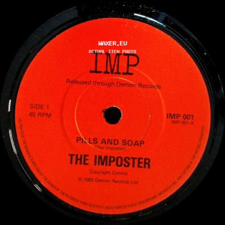 The Imposter - Pills And Soap / Pills And Soap (Extended Version) side A
