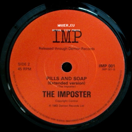 The Imposter - Pills And Soap / Pills And Soap (Extended Version) side B