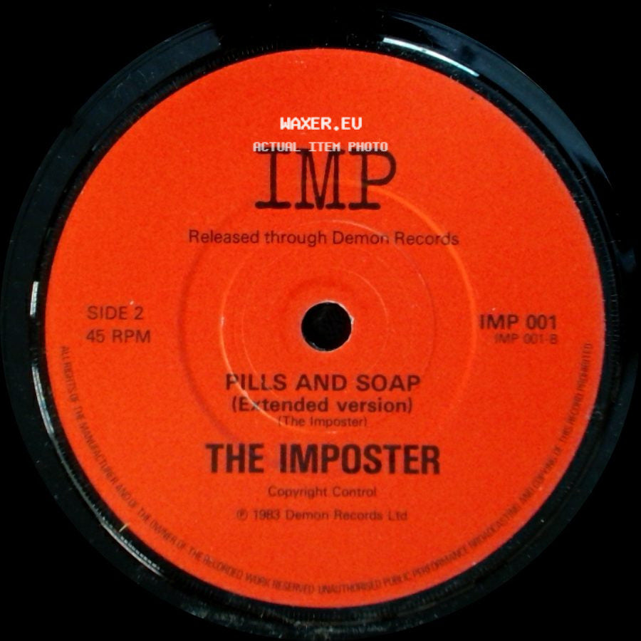 The Imposter - Pills And Soap / Pills And Soap (Extended Version) side B