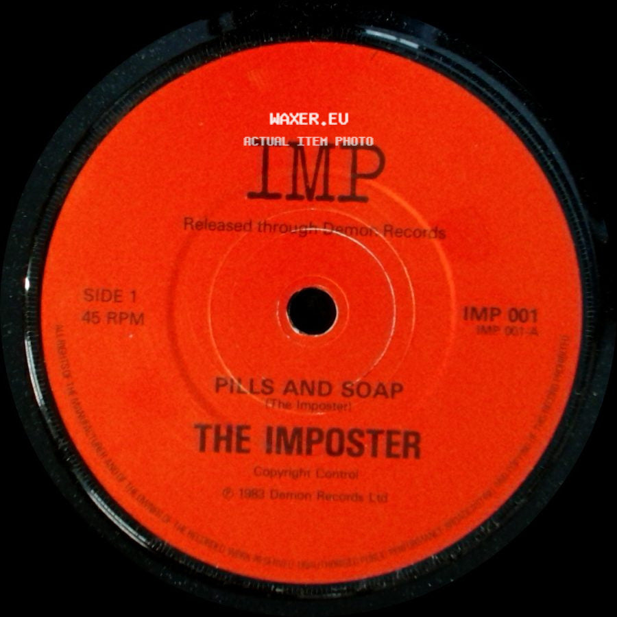 The Imposter - Pills And Soap / Pills And Soap (Extended Version) side A