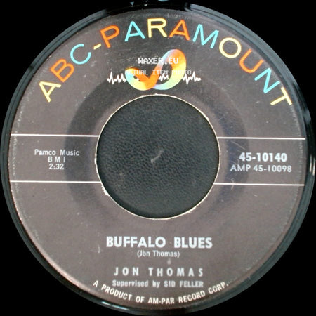 Jon Thomas - Buffalo Blues / Hey, Hey, Baby! side A