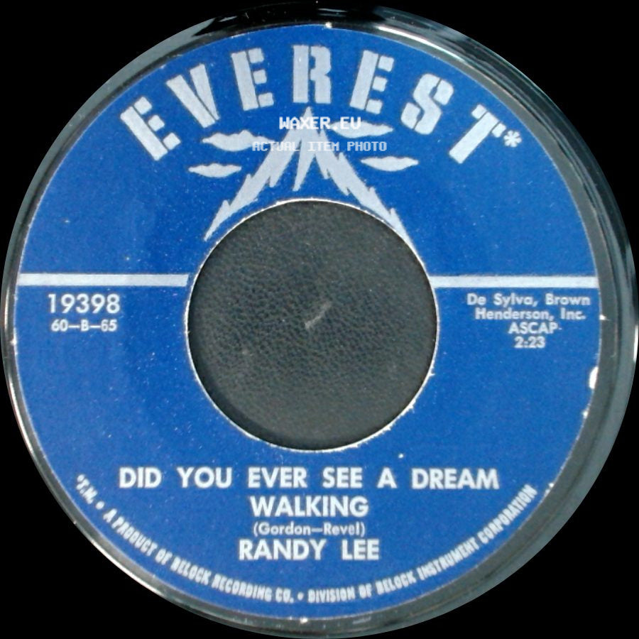 Randy Lee - Did You Ever See A Dream Walking / Baby, Where You Are side A