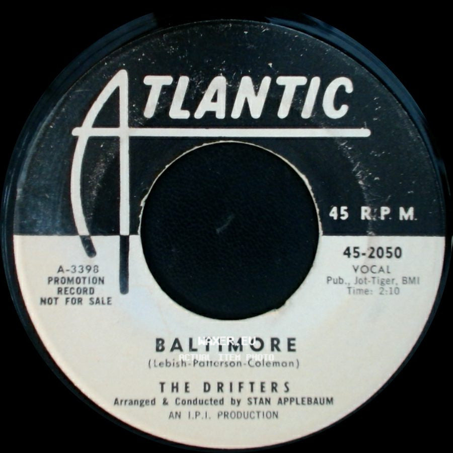The Drifters - Baltimore / This Magic Moment side A