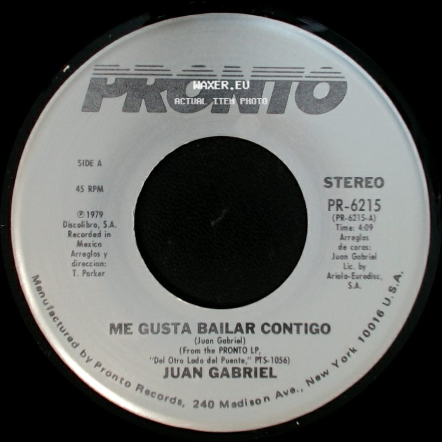 Juan Gabriel - Me Gusta Bailar Contigo / Nadie Es Como Tu side A