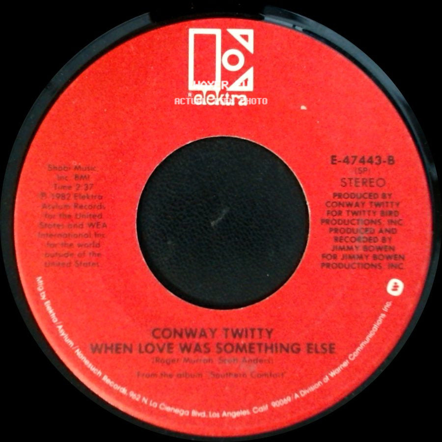 Conway Twitty - When Love Was Something Else / Slow Hand side A