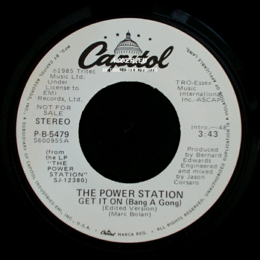 The Power Station - Get It On (Bang A Gong) / Get It On (Bang A Gong) side A