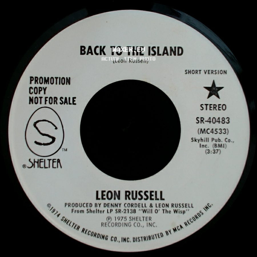 Leon Russell - Back To The Island / Back To The Island side B