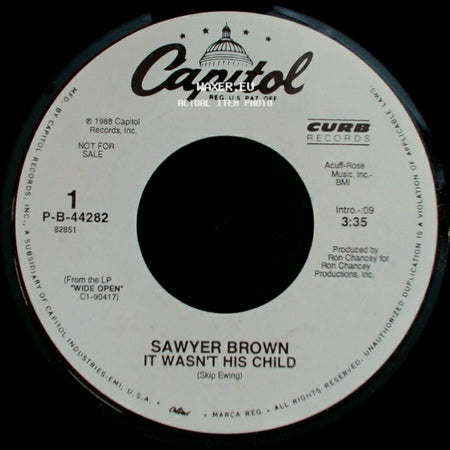 Sawyer Brown - It Wasn't His Child / It Wasn't His Child side B