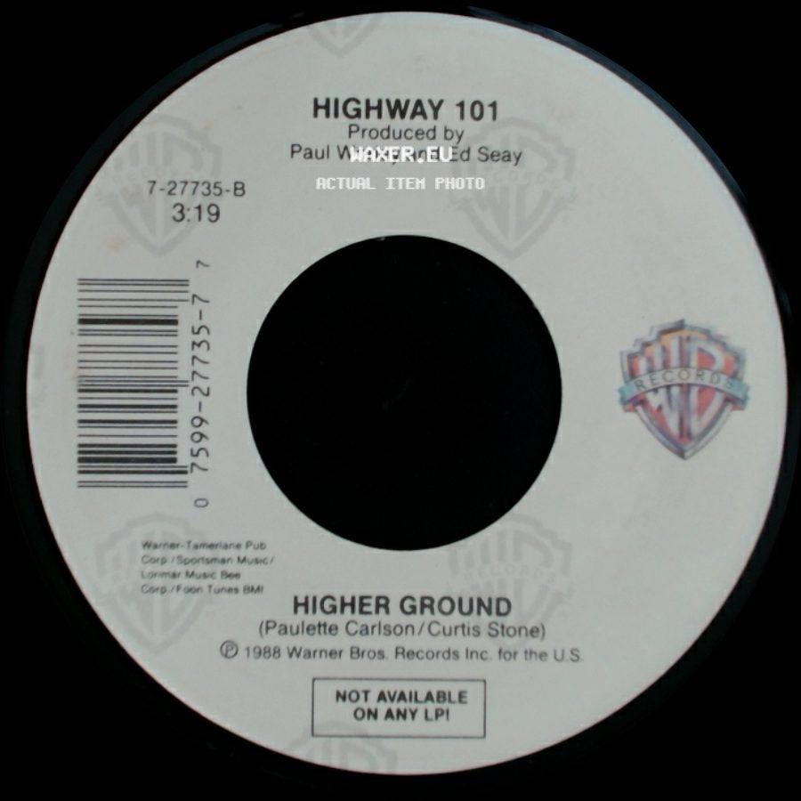 Highway 101 - Higher Ground / All The Reasons Why side A