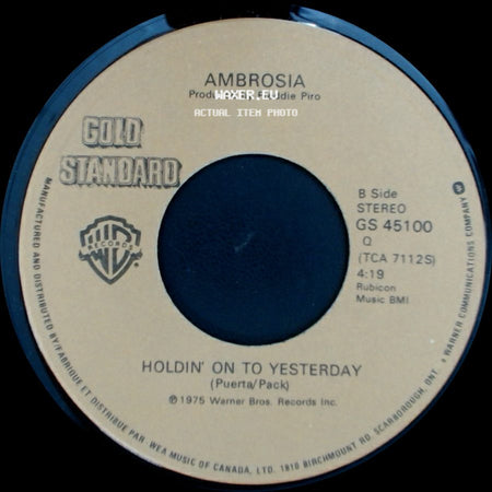 Ambrosia - How Much I Feel / Holdin' On To Yesterday side B
