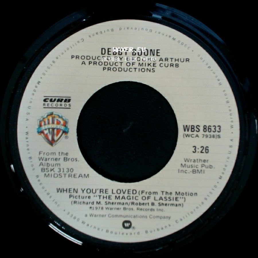 Debby Boone - When You're Loved (From The Motion Picture "The Magic Of Lassie") / Oh, No Not My Baby side A