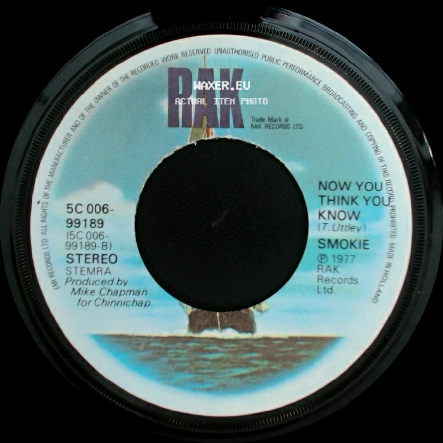 Smokie - It's Your Life / Now You Think You Know side B