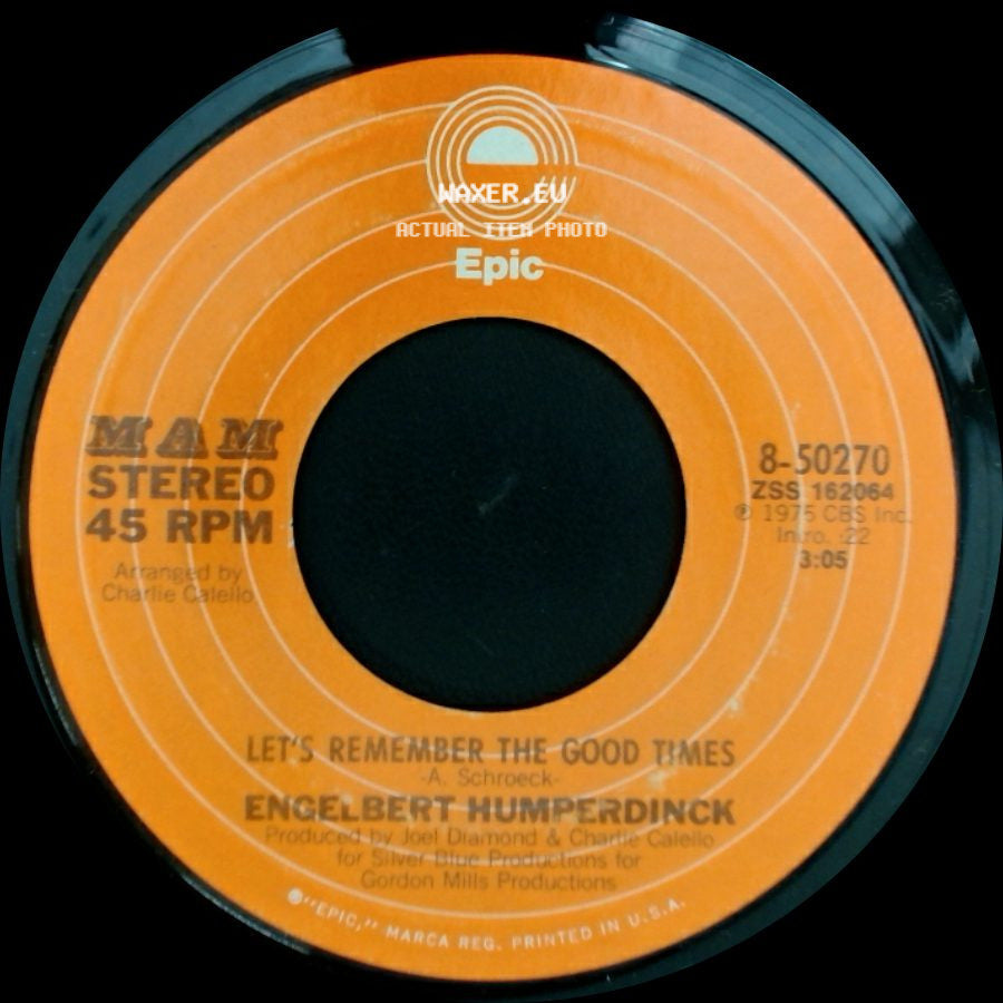 Engelbert Humperdinck - Let's Remember The Good Times / After The Lovin' side A