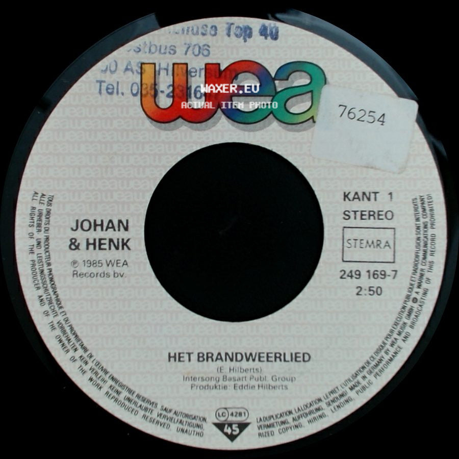 Johan & Henk - Het Brandweerlied / Morgen Gaat Het Beter side A