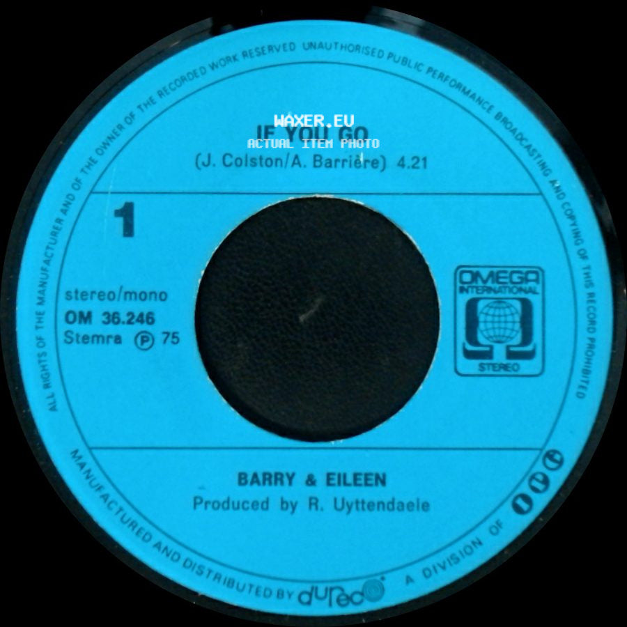 Barry & Eileen - Mama, Don't Leave Me / If You Go side B