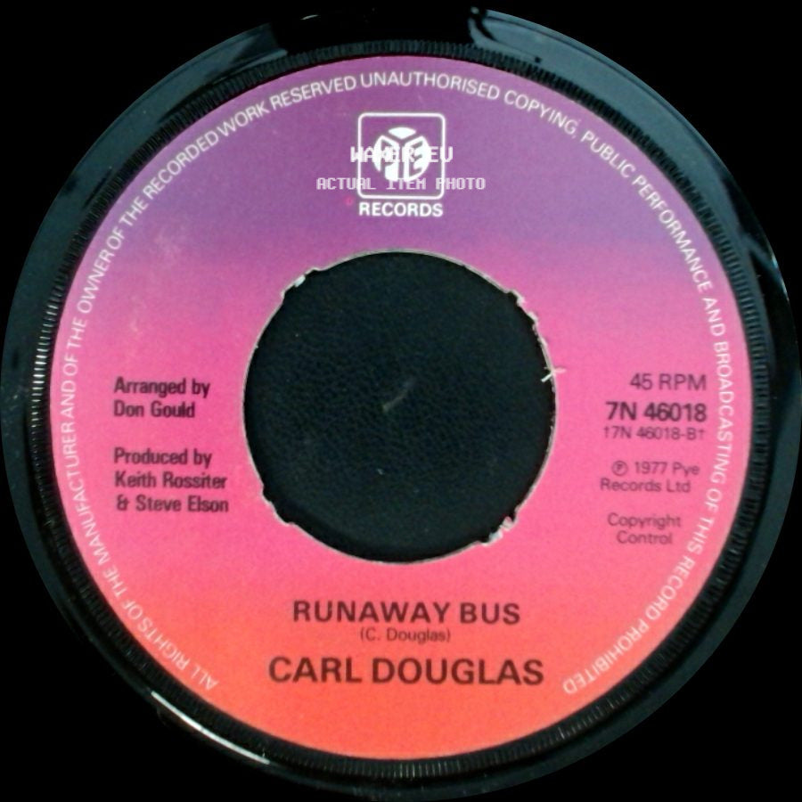 Carl Douglas - Runaway Bus / Run Back side A