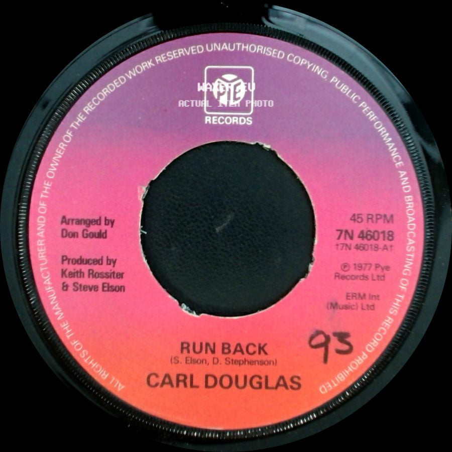 Carl Douglas - Runaway Bus / Run Back side B