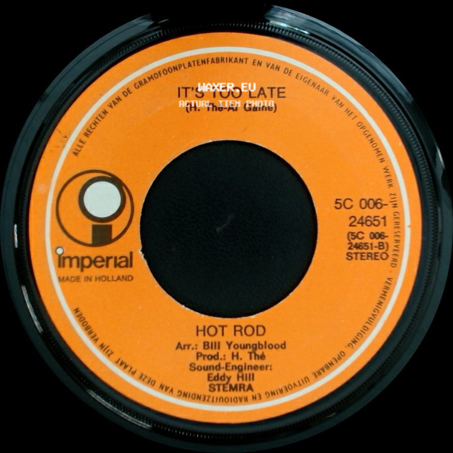 Hot Rod - It's Too Late / Funky Shuffle side A