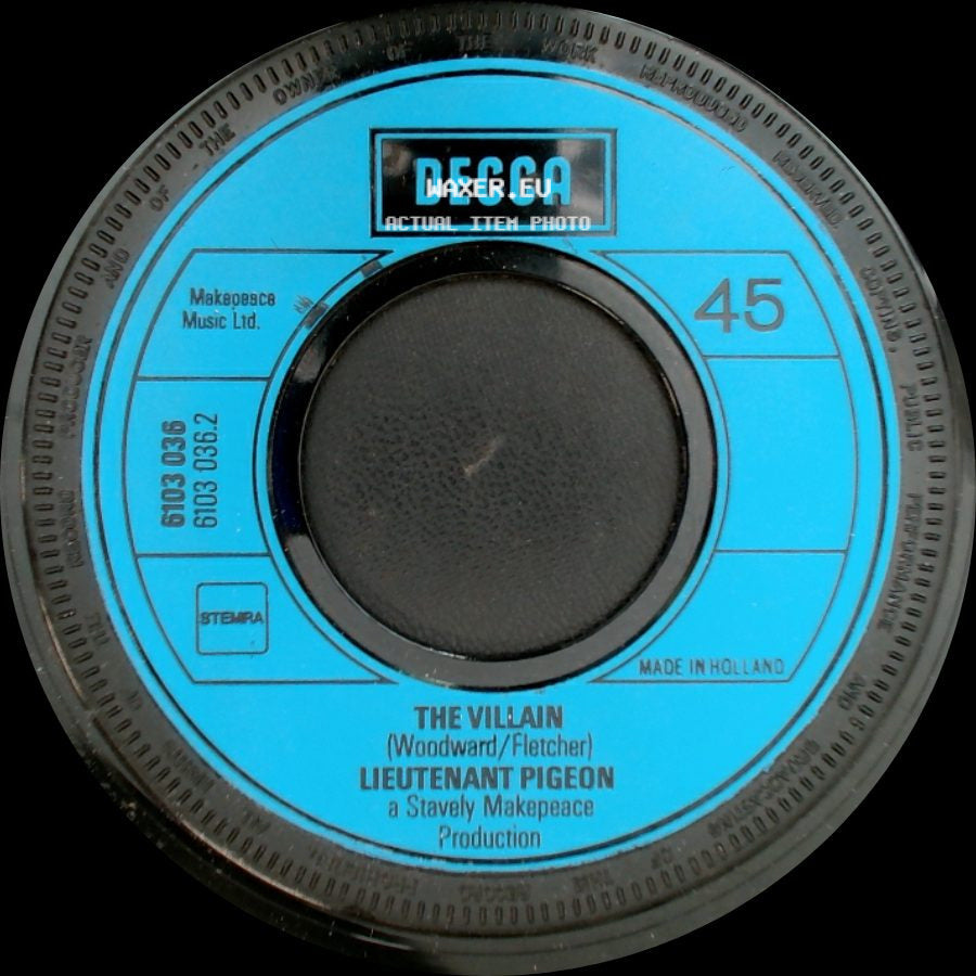 Lieutenant Pigeon - Mouldy Old Dough / The Villain side B