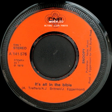 Snoopy - It's All In The Bible / Mammy Said Yes, Daddy Said No side A