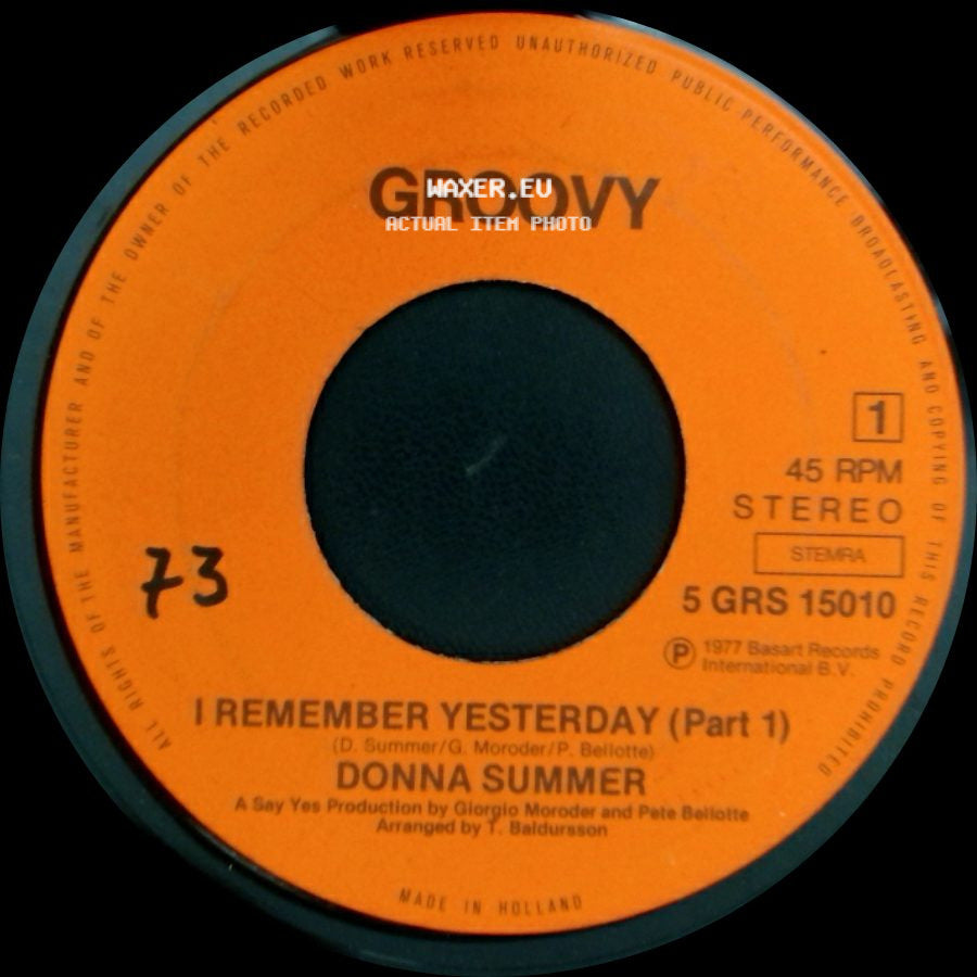 Donna Summer - I Remember Yesterday (Part 1) / I Remember Yesterday (Part 2) side A
