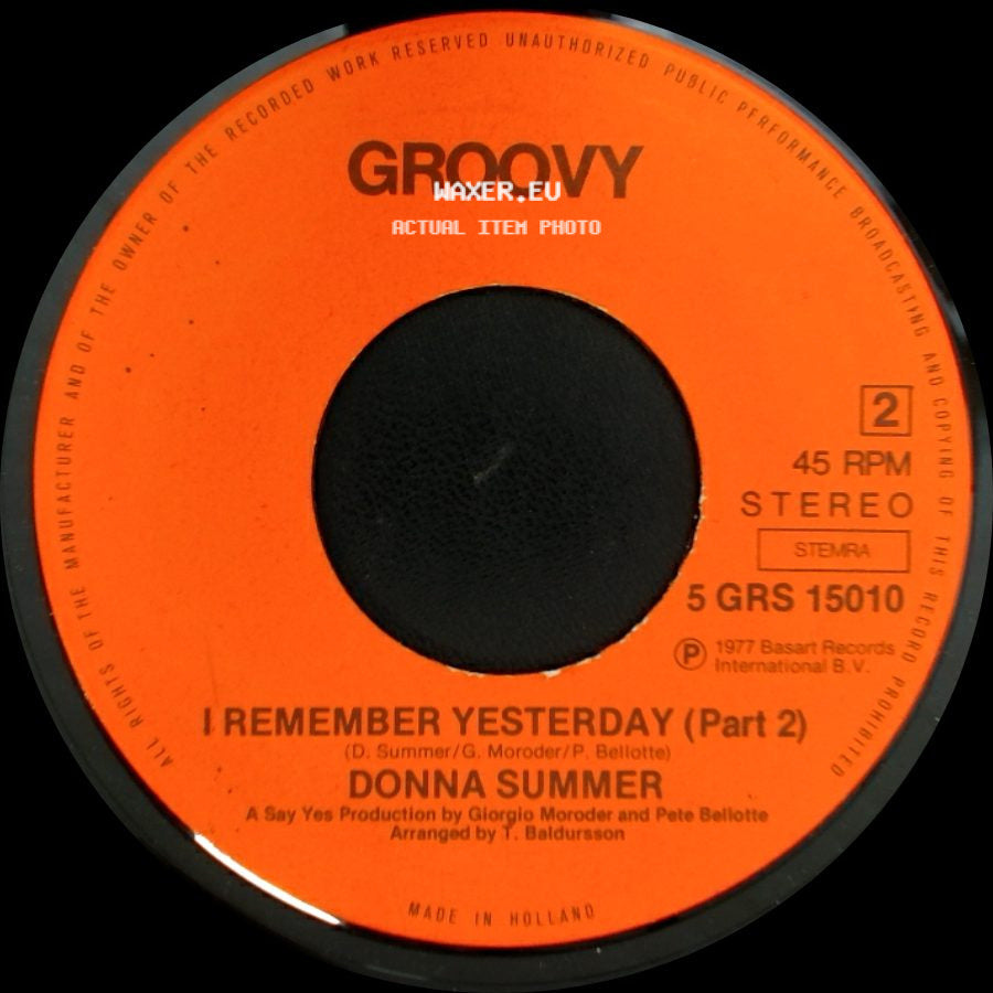 Donna Summer - I Remember Yesterday (Part 1) / I Remember Yesterday (Part 2) side B