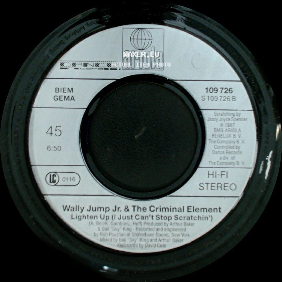 Wally Jump Jr. & The Criminal Element - Tighten Up (I Just Can't Stop Dancin') / Lighten Up (I Just Can't Stop Scratchin') side B