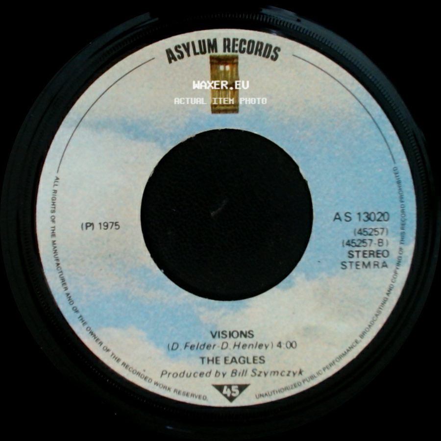 The Eagles - One Of These Nights / Visions side B