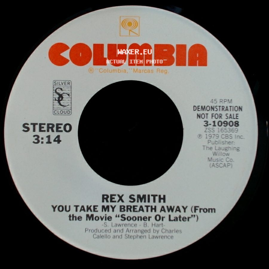 Rex Smith - You Take My Breath Away (From The Movie "Sooner Or Later") / You Take My Breath Away (From The Movie "Sooner Or Later") side A