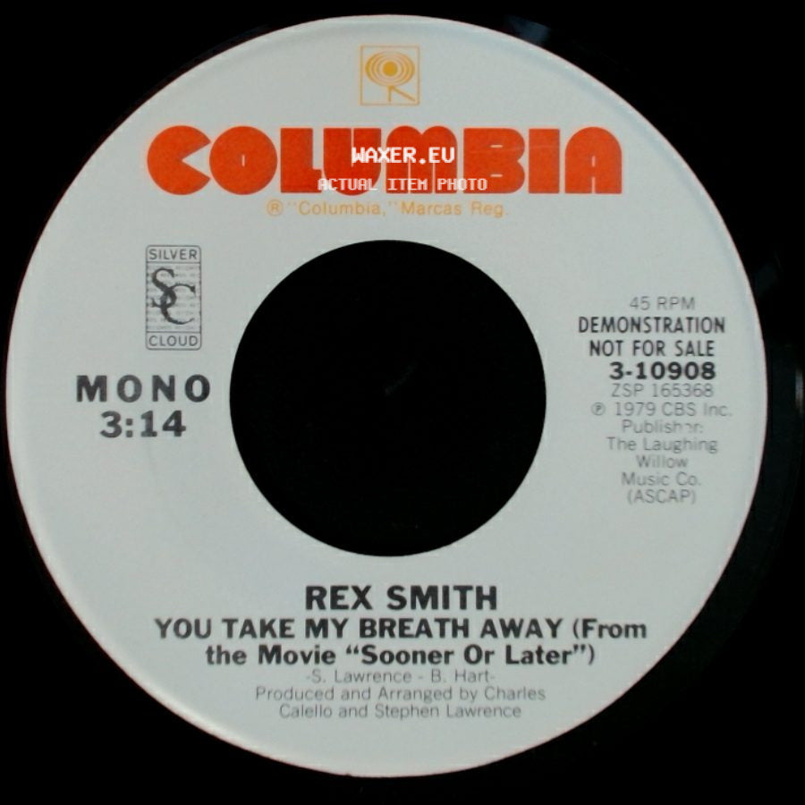 Rex Smith - You Take My Breath Away (From The Movie "Sooner Or Later") / You Take My Breath Away (From The Movie "Sooner Or Later") side B