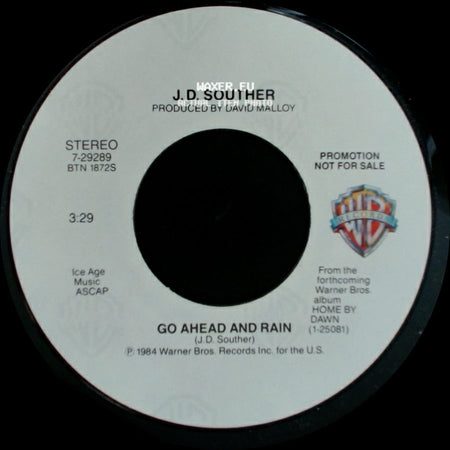 J. D. Souther - Go Ahead And Rain / Go Ahead And Rain side A