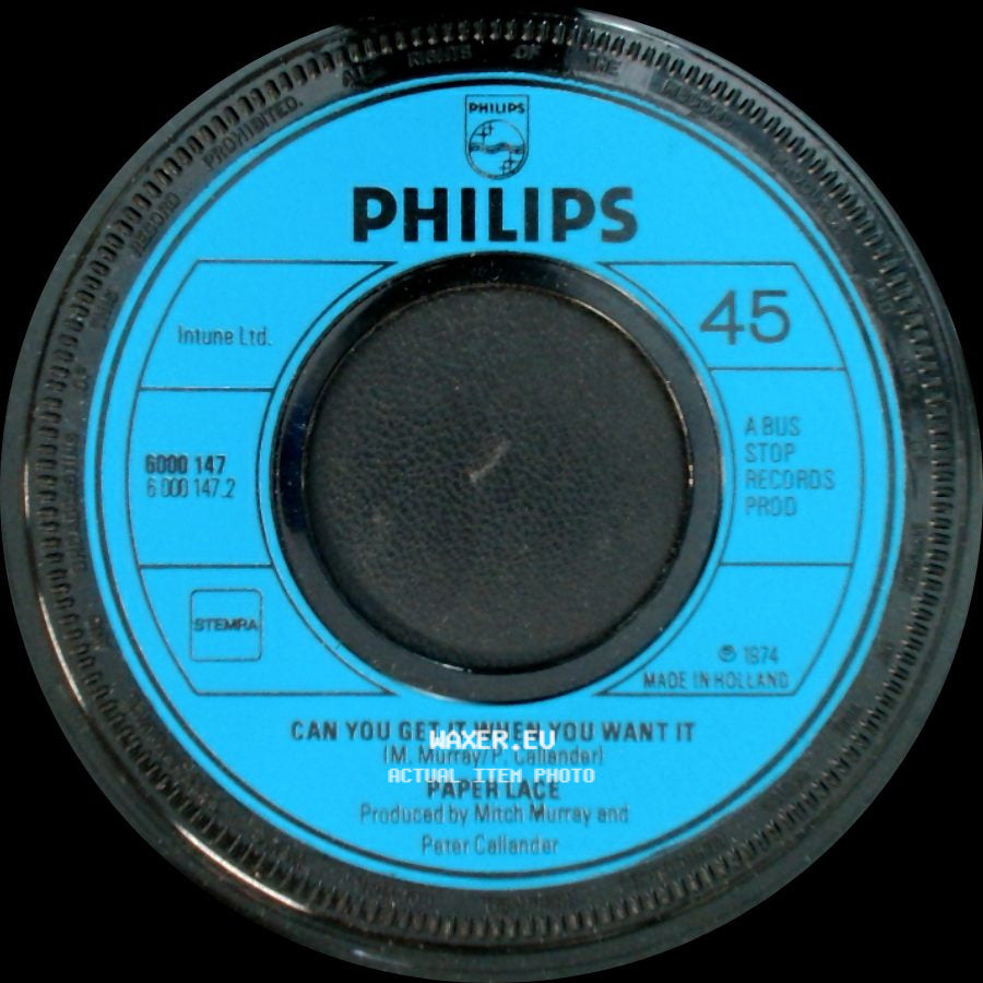 Paper Lace - Can You Get It When You Want It / The Night Chicago Died side A
