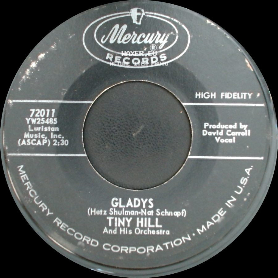 Tiny Hill And His Orchestra - When You Wore A Tulip / Gladys side B