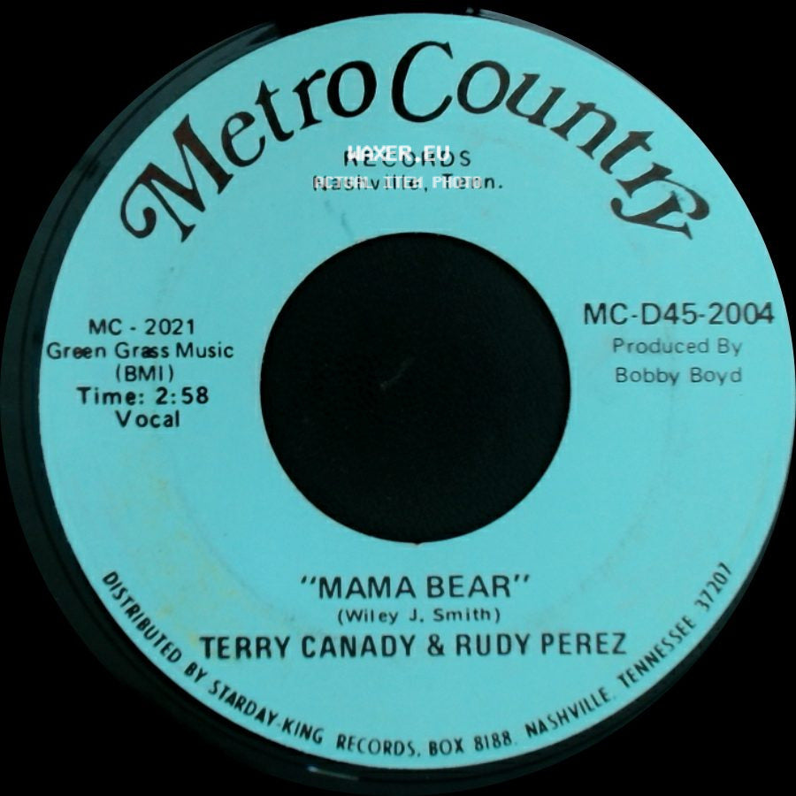Terry Canady & Rudy Perez - One Good Friend / Mama Bear side B