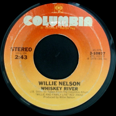 Willie Nelson - Whiskey River / Under The Double Eagle side A