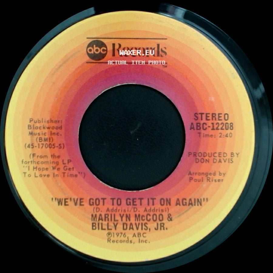 Marilyn Mccoo & Billy Davis, Jr. - We've Got To Get It On Again / You Don't Have To Be A Star (To Be In My Show) side A
