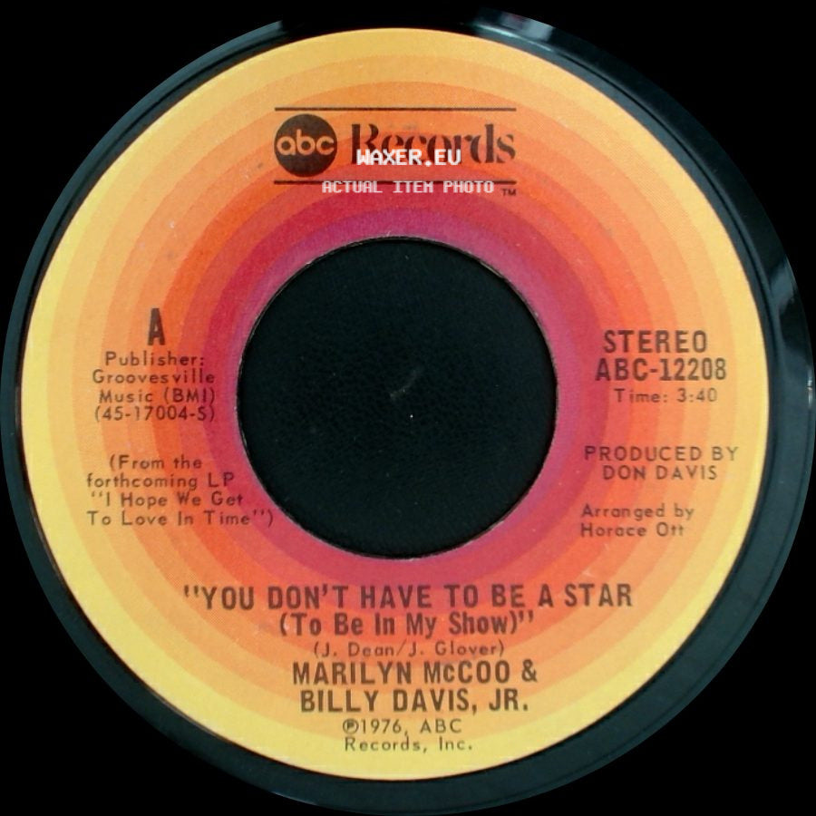 Marilyn Mccoo & Billy Davis, Jr. - We've Got To Get It On Again / You Don't Have To Be A Star (To Be In My Show) side B