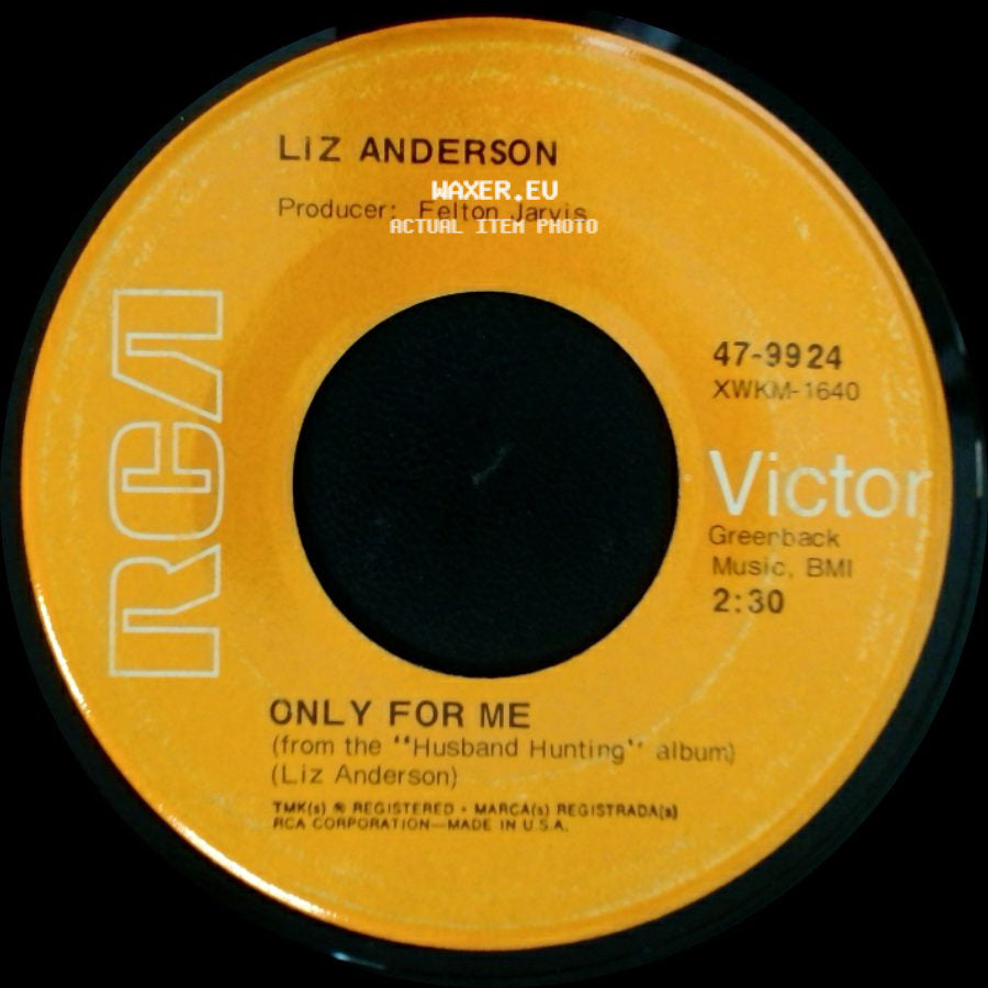 Liz Anderson - When I'm Not Lookin' / Only For Me side B