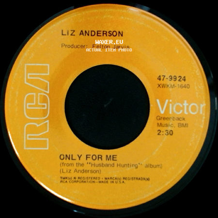 Liz Anderson - When I'm Not Lookin' / Only For Me side B