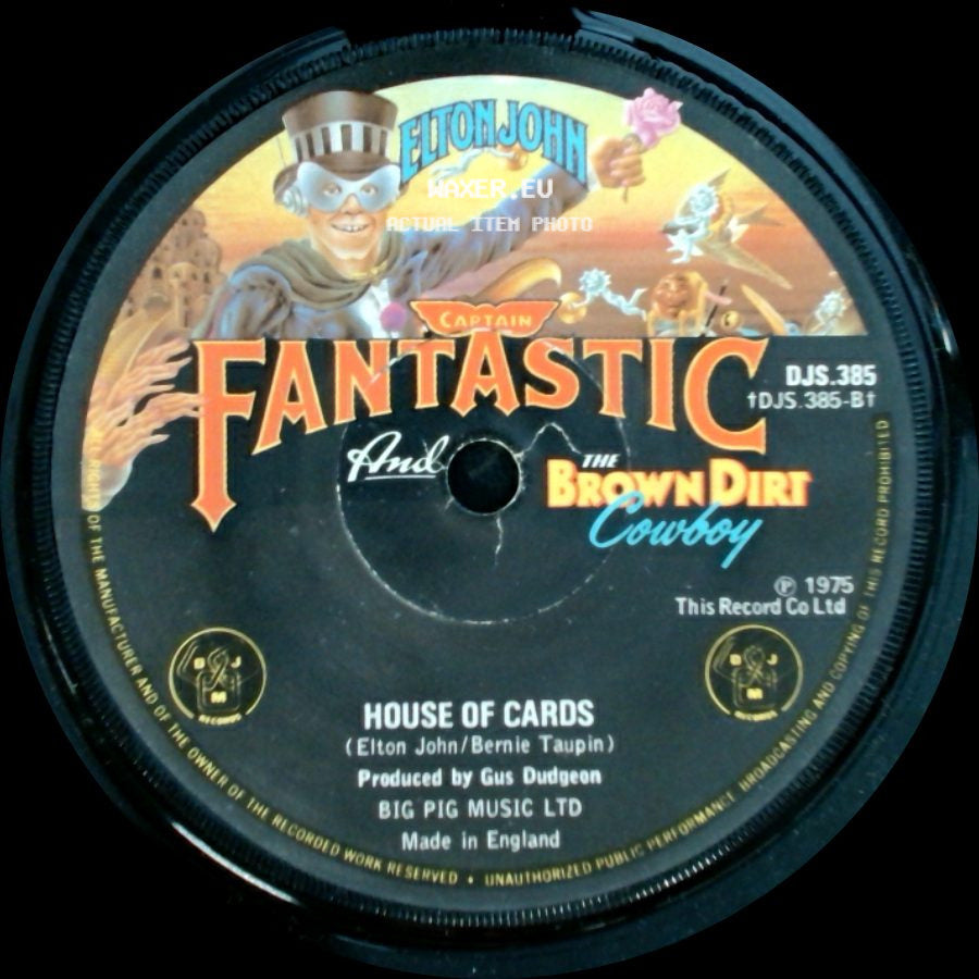 Elton John - House Of Cards / Someone Saved My Life Tonight side A