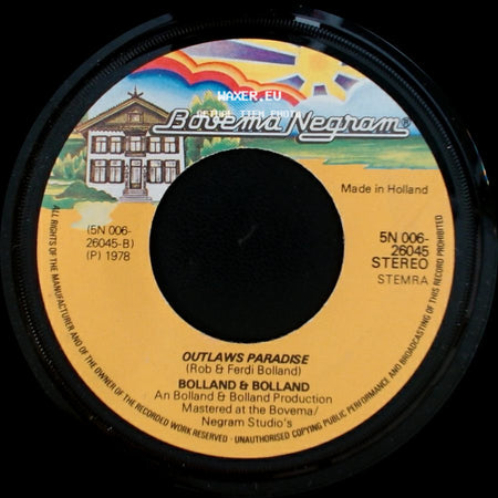 Bolland & Bolland - Hold On / Outlaws Paradise side B