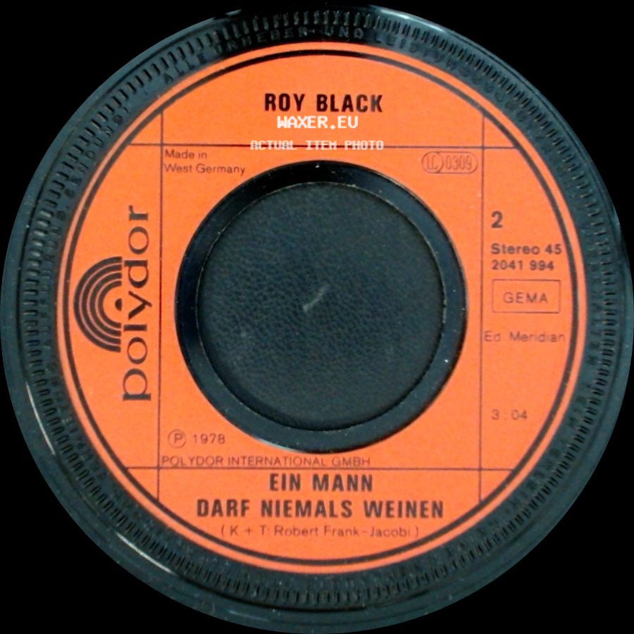 Roy Black - Ein Mann Darf Niemals Weinen / Trauriges Mädchen side A