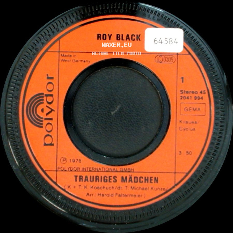 Roy Black - Ein Mann Darf Niemals Weinen / Trauriges Mädchen side B