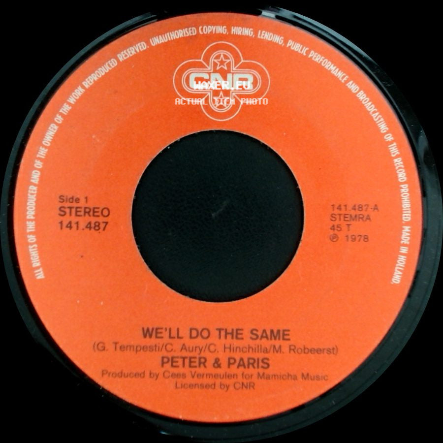 Peter & Paris - We'll Do The Same / My Promise side A