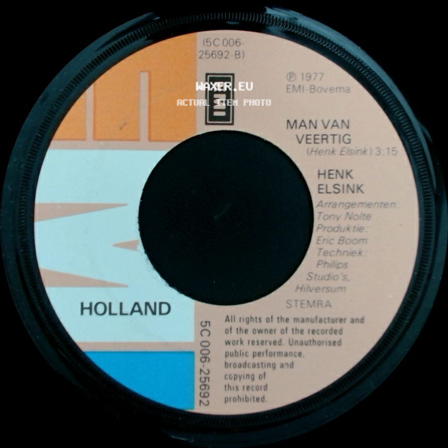 Henk Elsink - Rustig An / Man Van Veertig side B